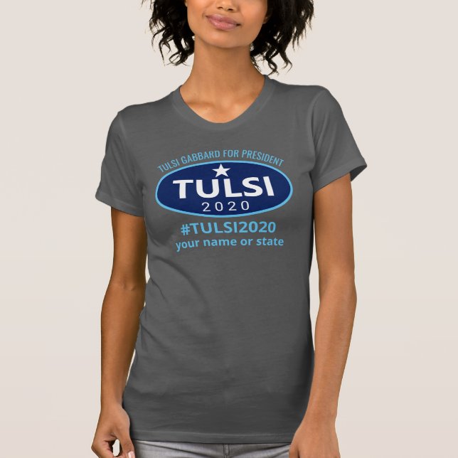 Tulsi 2020 Gabbard For President T-Shirt (Front)