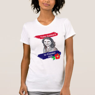 Tulsi Gabbard for President 2020 Election T-Shirt