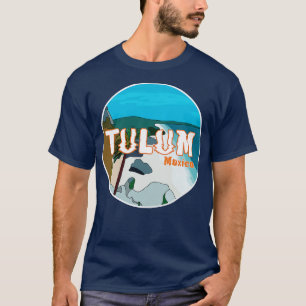Tulum Mexico Great Gift Idea T-Shirt