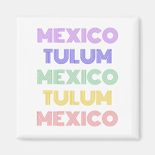 Tulum Mexico Retro Trypography Magnet
