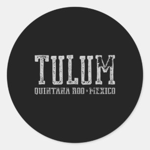 Tulum Mexico - Travel Mayan Ruins Beaches Vintage Classic Round Sticker