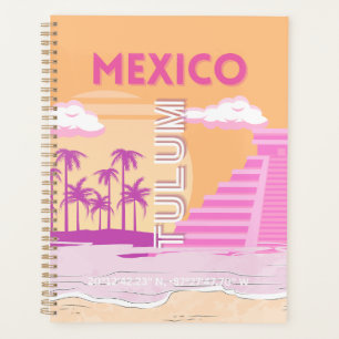 Tulum, Travel Art, Retro Art, Pink, Orange Planner