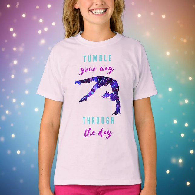 Tumble Your Way Through The Day Gymnastics T-Shirt (Creator Uploaded)