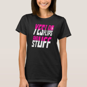 Tumbling Athletes Acrobats Gymnasts Flips Sport T-Shirt