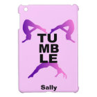 Tumbling girls Case Savvy ipad mini case
