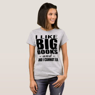 Tumblr T-Shirt I Like Big Books and Connot Lie