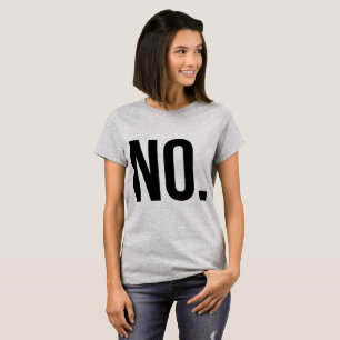 Tumblr T-Shirt NO