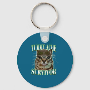 Tummy Ache Survivor Cat Meme Funny Humor Saying Ca Key Ring
