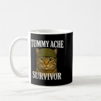 Tummy Ache Survivor Cat Meme Funny Kitten Gift Men Coffee Mug