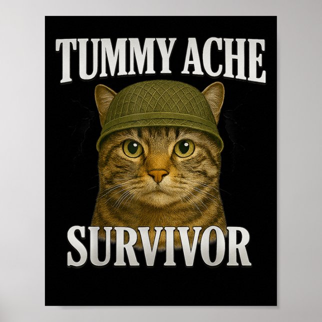 Tummy Ache Survivor Cat Meme Funny Kitten Gift Men Poster (Front)