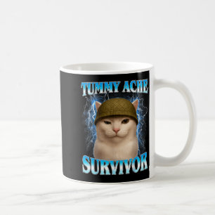 Tummy Ache Survivor Funny Cat Meme Coffee Mug