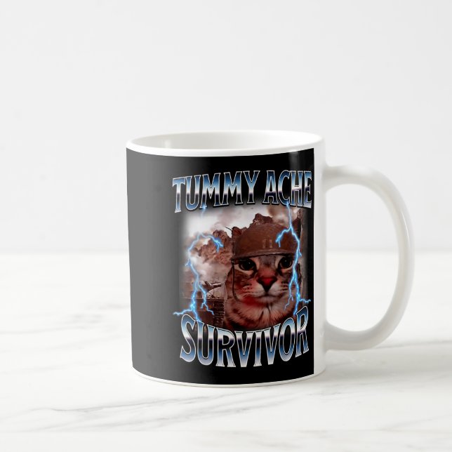 Tummy ache survivor funny cat meme survived today' coffee mug (Right)