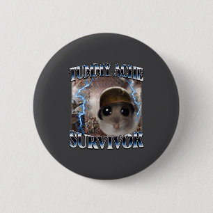 Tummy Ache Survivor Hamster Meme Funny Saying Hams 6 Cm Round Badge