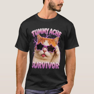 Tummy Ache Survivor Silly Cat Star Sunglasses Stom T-Shirt