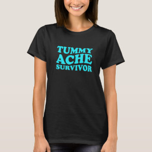Tummy Ache Survivor Stomach Ache IBS Retro 70's T-Shirt