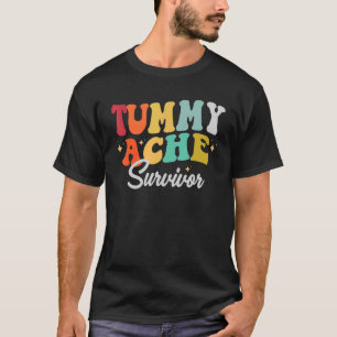 Tummy Ache Survivor Stomachache IBS Men Women Vi T-Shirt