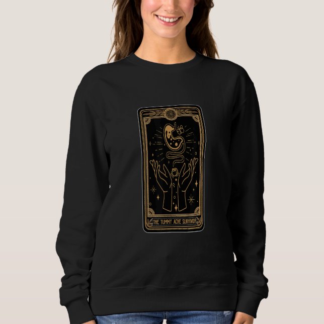 Tummy Ache Survivor Tarot Card Stomachache Awarene Sweatshirt (Front)