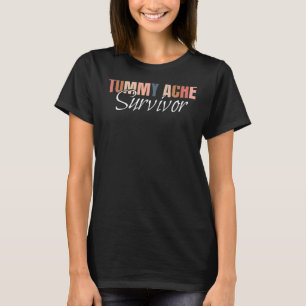 Tummy Ache Survivor Tummy Humour Retro Vintage 7 T-Shirt