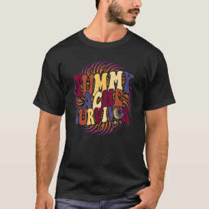 Tummy Ache Survivor Women Stomachache Girls Retro T-Shirt