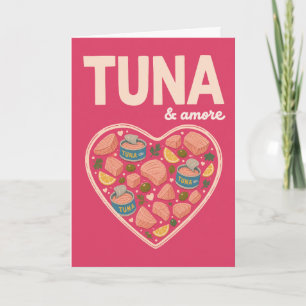 Tuna Amore Funny Tuna Love Romance Cute Seafood Card
