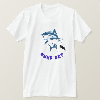 tuna day T-Shirt