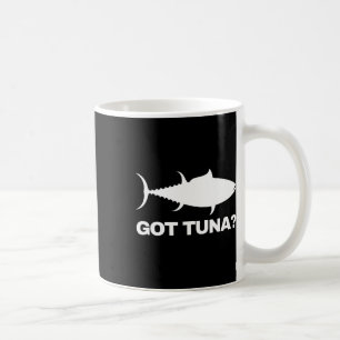 Tuna Fish Lover Gift - Got Tuna Funny Fishing Coffee Mug