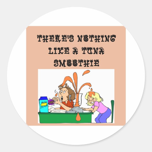 tuna SMOOTHIE joke Classic Round Sticker (Front)