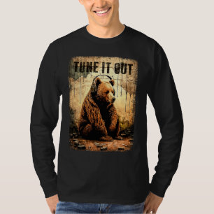 Tune It Out Brown Bear With Headphones Grizzly Mus T-Shirt