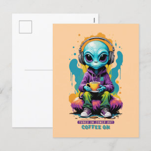 Tuned in Zoned out Coffee On Cute Alien Art Holiday Postcard