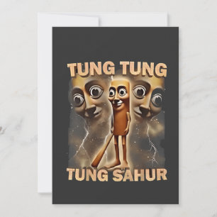 Tung tung tung sahur Brainrot Meme Invitation
