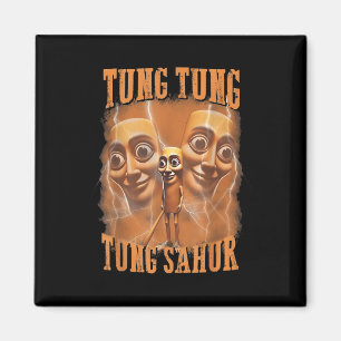 Tung Tung Tung Sahur Funny Meme Brainrot Humour Ge Magnet