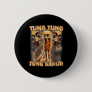 Tung Tung Tung Sahur Is Calling Funny Italian Brai 6 Cm Round Badge