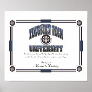 Tungsten Tech University Dartistry Degree Poster