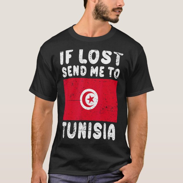 Tunisia Flag Souvenir  If lost send me to Tunisia T-Shirt (Front)