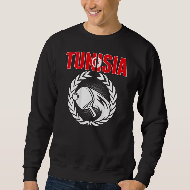 Tunisia Ping Pong  Tunisia Table Tennis Team Suppo Sweatshirt (Front)