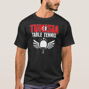 Tunisia Table Tennis Support Tunisian Ping Pong T T-Shirt