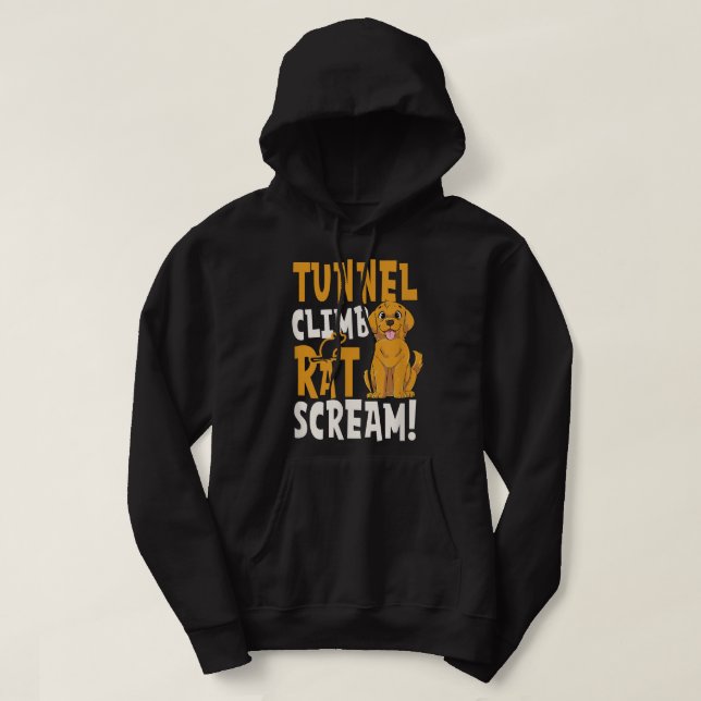 Tunnel Climb Rat Scream Design Barn Hunt  Hoodie (Design Front)
