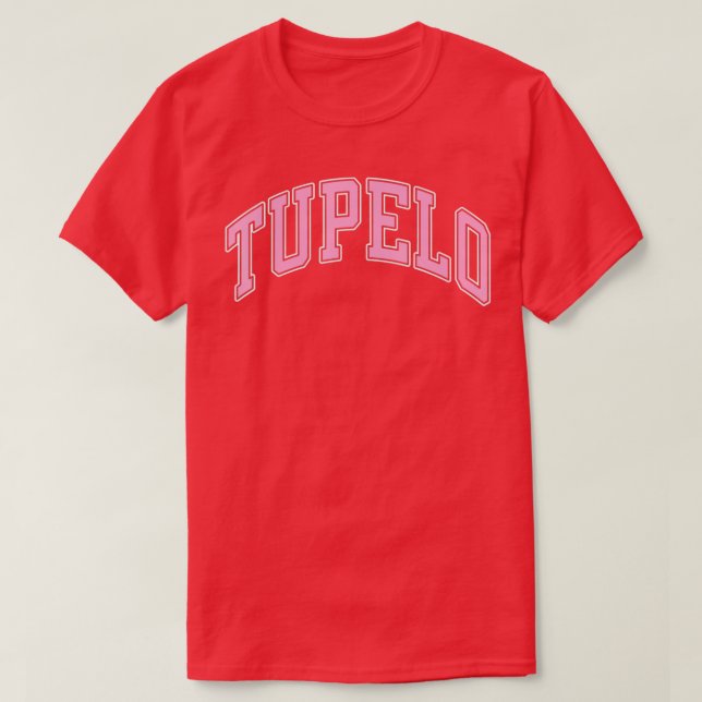 Tupelo Mississippi MS Varsity Style Pink Text  T-Shirt (Design Front)