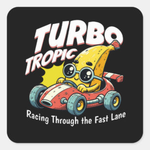 Turbo Tropic Racing Through The Fast Lane Square Sticker