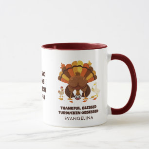 TURDUCKEN OBSESSED Funny Thanksgiving Mug