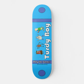 Turdy Boy - Play the Game (V1) - Skateboard