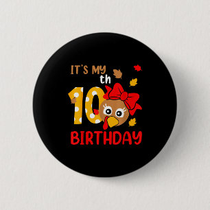Turkey 10th Birthday Autumn Thanksgiving Party Boy 6 Cm Round Badge