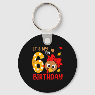 Turkey 6th Birthday Autumn Thanksgiving Party Boy Key Ring