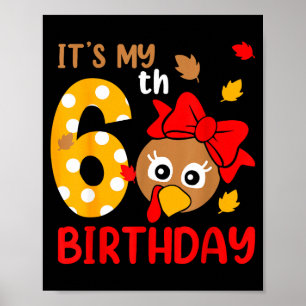 Turkey 6th Birthday Autumn Thanksgiving Party Boy Poster
