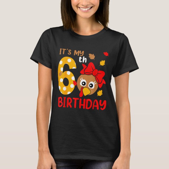 Turkey 6th Birthday Autumn Thanksgiving Party Boy  T-Shirt (Front)