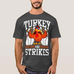 Turkey And Strikes Bowling Thanksgiving T-Shirt