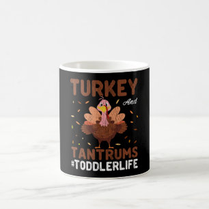 Turkey And Tantrums Toddler Life Funny Mum Gift Coffee Mug