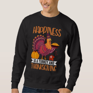 Turkey And Thanksgiving Thanks Giving Thanksgivin Sweatshirt