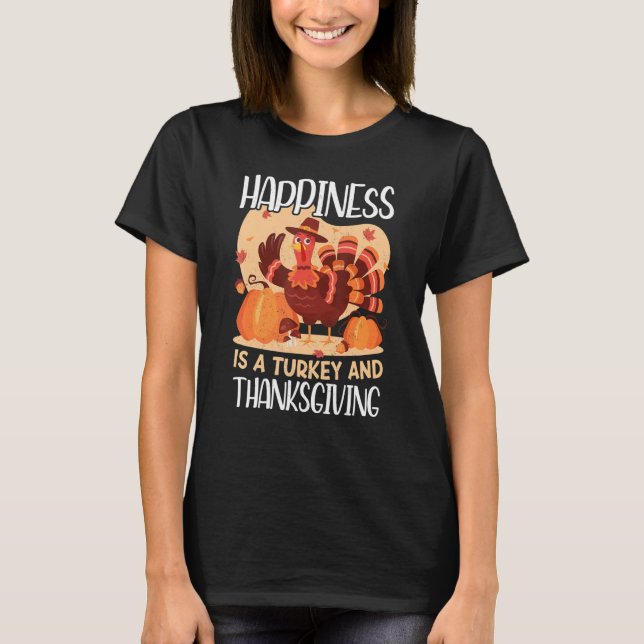 Turkey And Thanksgiving Thanks Giving  Thanksgivin T-Shirt (Front)