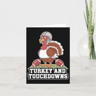 Turkey And Touchdowns Football Thanksgiving Squad Card